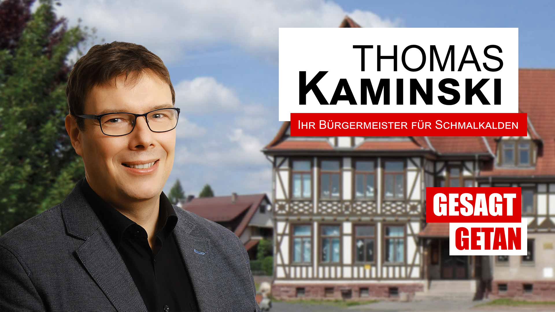 Thomas Kaminski Ihr Bürgermeister für Schmalkalden